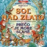 Rozprávky Vydavateľstvo A.L.I. Soľ nad zlato