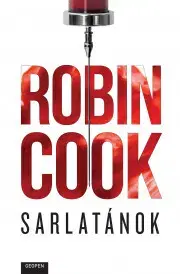 Detektívky, trilery, horory Sarlatánok - Robin Cook