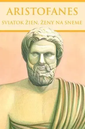 Starovek Sviatok žien, Ženy na sneme - Aristofanes