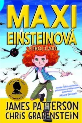 Dobrodružstvo, napätie, western Maxi Einsteinová 3: Stroj času - James Patterson