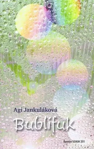 Slovenská beletria Bublífuk - Agi Jankuláková