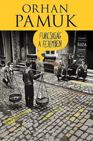 Svetová beletria Furcsaság a fejemben - Orhan Pamuk