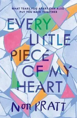 V cudzom jazyku Every Little Piece of My Heart - Non Pratt