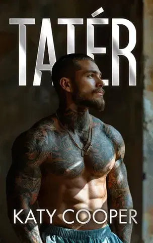 Romantická beletria Tatér - Katy Cooper