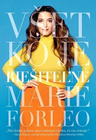Rozvoj osobnosti Všetko je riešiteľné - Marie Forleo