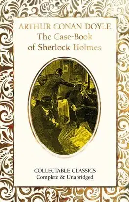 Detektívky, trilery, horory The Case-Book of Sherlock Holmes - Arthur Conan Doyle