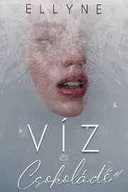 Beletria - ostatné Víz és csokoládé - Ellyne