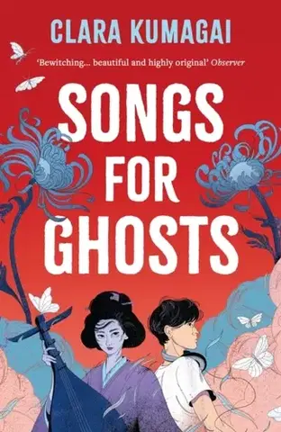 Young adults Songs for Ghosts - Clara Kumagai