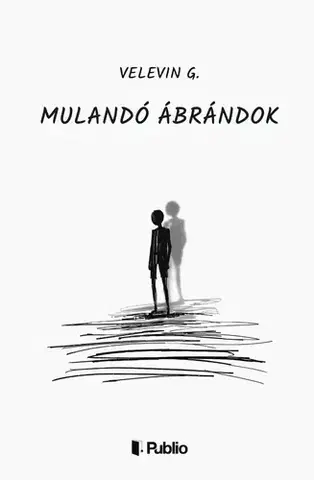 Beletria - ostatné Mulandó ábrándok - Velevin G.