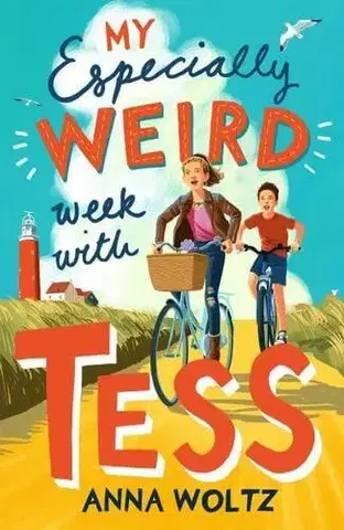 Pre deti a mládež - ostatné My Especially Weird Week with Tess - Anna Woltz