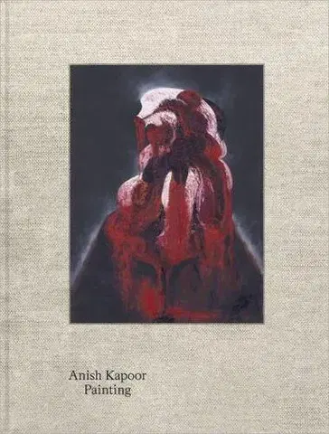 Maliarstvo, grafika Anish Kapoor: Painting - Anish Kapoor