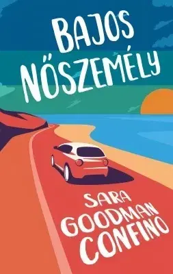 Romantická beletria Bajos nőszemély - Sara Goodman Confino
