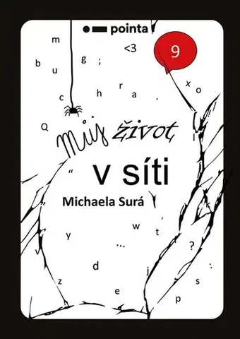 Romantická beletria Můj život v síti - Michaela Surá