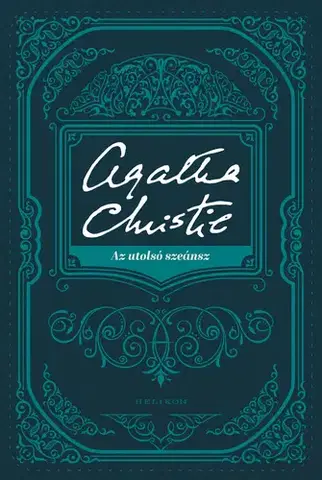 Detektívky, trilery, horory Az utolsó szeánsz - Agatha Christie