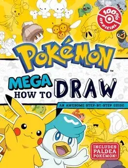 Pre deti a mládež - ostatné Pokemon: Mega How to Draw - Pokémon