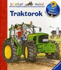 Veda a technika Scolar-mini: Traktorok - Andrea Erneová