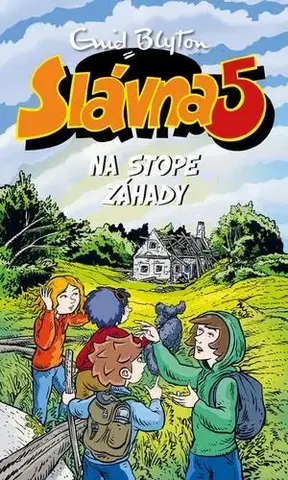 Pre deti a mládež - ostatné Slávna päťka na stope záhady - Enid Blyton