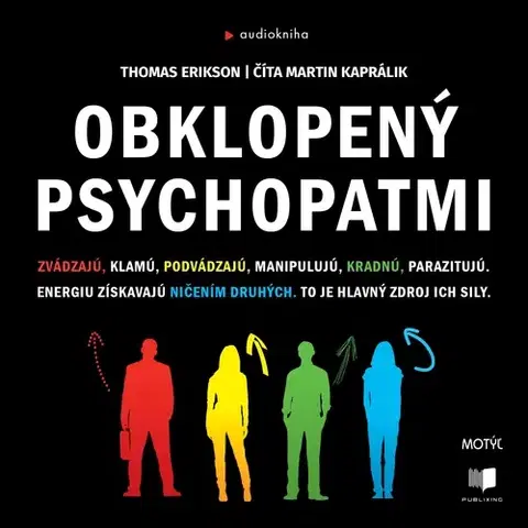 Psychológia, etika Publixing a Motýľ Obklopený psychopatmi