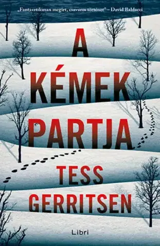 Detektívky, trilery, horory A kémek partja - Tess Gerritsen,István Sziklai