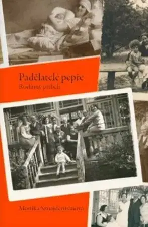 Historické romány Padělatelé pepře - Monika Sznajdermanová