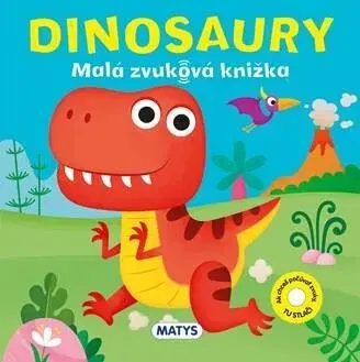 Zvukové knihy Malá zvuková knižka: Dinosaury