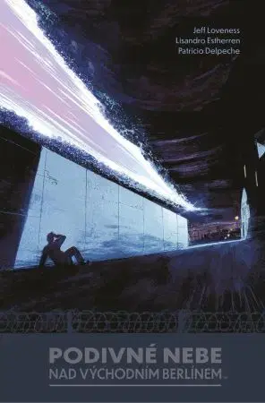 Komiksy Podivné nebe nad východním Berlínem - Jeff Loveness