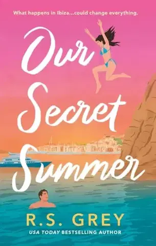 Romantická beletria Our Secret Summer - R. S. Grey