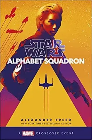 Sci-fi a fantasy Alphabet Squadron (Star Wars) - Alexander Freed