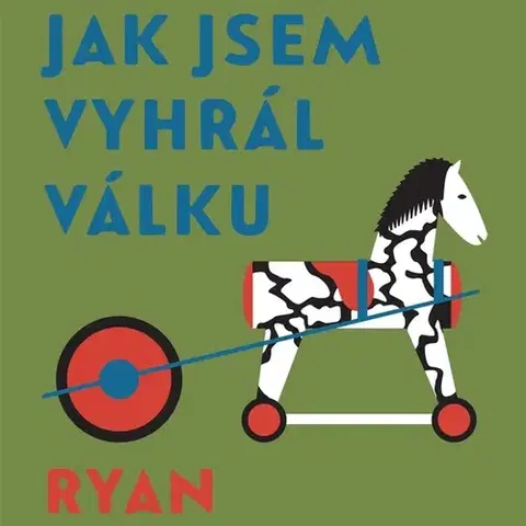 Humor a satira Tympanum Jak jsem vyhrál válku