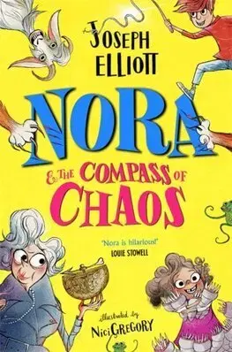 Dobrodružstvo, napätie, western Nora and the Compass of Chaos - Joseph Elliott,Nici Gregory