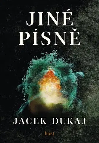 Sci-fi a fantasy Jiné písně - Jacek Dukaj,Michala Benešová