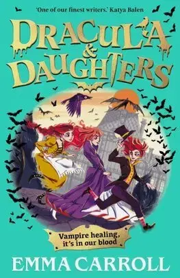 Fantasy, upíri Dracula & Daughters - Emma Carroll