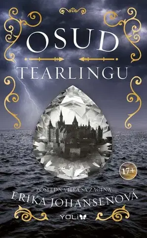 Sci-fi a fantasy Osud Tearlingu - Erika Johansen