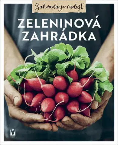 Úžitková záhrada Zeleninová zahrádka