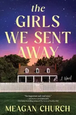 Svetová beletria The Girls We Sent Away - Meagan Church
