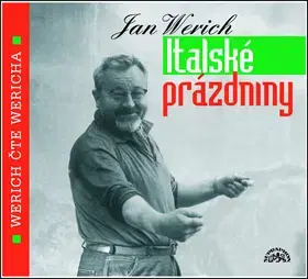 Humor a satira Supraphon Italské prázdniny - audiokniha