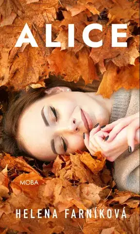 Česká beletria Alice - Helena Farníková