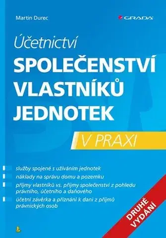 Dane, účtovníctvo Účetnictví společenství vlastníků jednotek v praxi - 2. vydání - Martin Durec