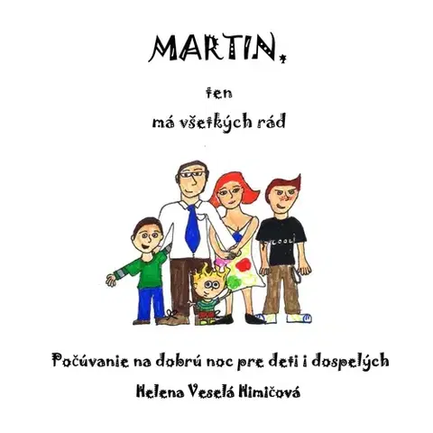 Rozprávky R publishing Martin, ten má všetkých rád