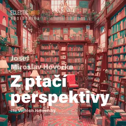 Novely, poviedky, antológie EclecticAudio Z ptačí perspektivy