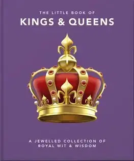 História - ostatné The Little Book of Kings & Queens