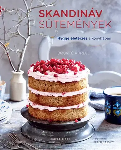Sladká kuchyňa Skandináv sütemények - Aurell Bronte