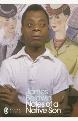 Eseje, úvahy, štúdie Notes of a Native Son - James Baldwin
