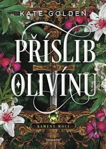 Sci-fi a fantasy Příslib Olivínu - Kate Golden,Tereza Dubenská