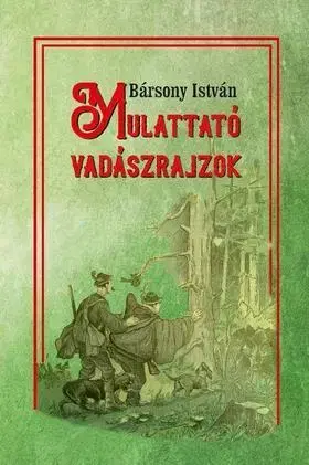 Umenie - ostatné Mulattató vadászrajzok - István Bársonyi