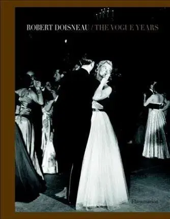 Fotografia Robert Doisneau - The Vogue Years - Kolektív autorov