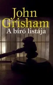 Detektívky, trilery, horory A bíró listája - John Grisham