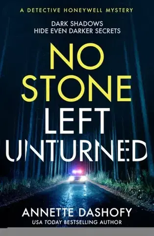 Detektívky, trilery, horory No Stone Left Unturned - Annette Dashofy