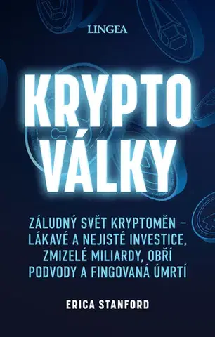 Financie, finančný trh, investovanie Kryptoválky - Erica Stanford