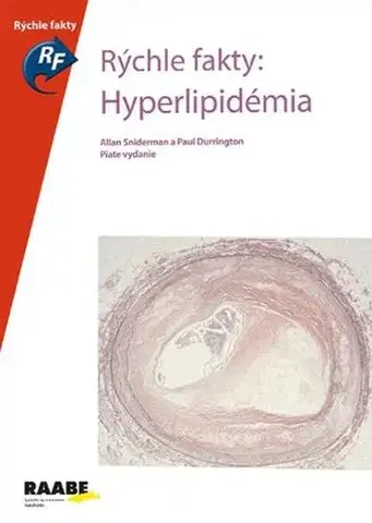 Medicína - ostatné Rýchle fakty: Hyperlipidémia - Kolektív autorov